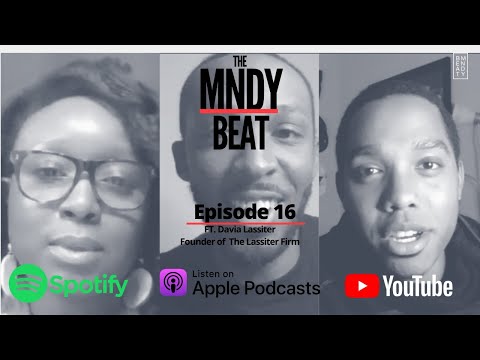 The Mndy Beat Podcast: The Lassiter Firm